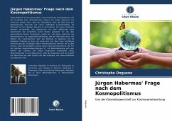 Jürgen Habermas' Frage nach dem Kosmopolitismus - Onguene, Christophe