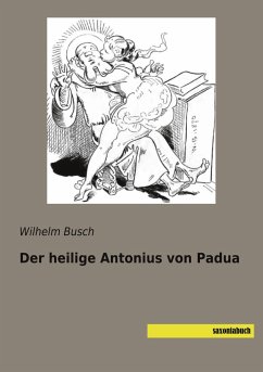 Der heilige Antonius von Padua - Busch, Wilhelm