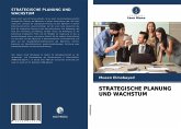 STRATEGISCHE PLANUNG UND WACHSTUM