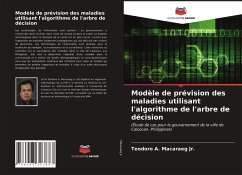 Modèle de prévision des maladies utilisant l'algorithme de l'arbre de décision - Macaraeg Jr., Teodoro A.