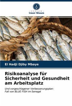 Risikoanalyse für Sicherheit und Gesundheit am Arbeitsplatz - Djiby Mbaye, El Hadji