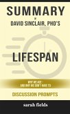 Summary of Kimberley Strassel's Lifespan: Why we age and why we don't have to: Discussion prompts (eBook, ePUB)