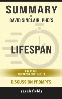 Summary of Kimberley Strassel's Lifespan: Why we age and why we don't have to: Discussion prompts (eBook, ePUB) - Fields, Sarah