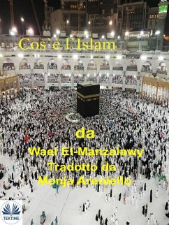 Cos'È L'Islam (eBook, ePUB) - El-Manzalawy, Wael