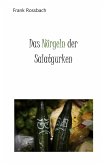Das Nörgeln der Salatgurken (eBook, ePUB)