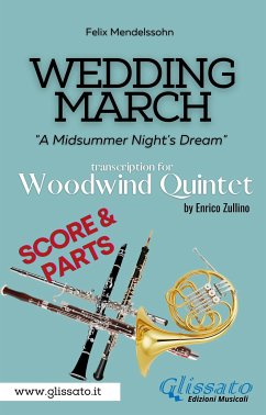 Wedding March (Mendelssohn) - Woodwind Quintet (score & parts) (fixed-layout eBook, ePUB) - Mendelssohn, Felix