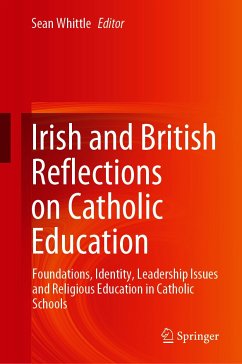 Irish and British Reflections on Catholic Education (eBook, PDF)