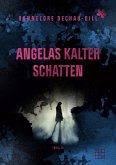 Angelas kalter Schatten