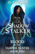 Shadow Stalker: Blood of the Vampire... - Bild 1
