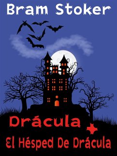 Drácula + El Huésped De Drácula (eBook, ePUB) - Stoker, Bram