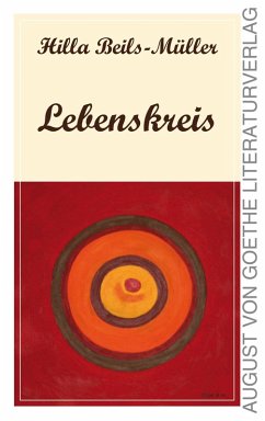 Lebenskreis (eBook, ePUB) - Beils-Müller, Hilla