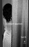 L&quote;instant papillon (eBook, ePUB)