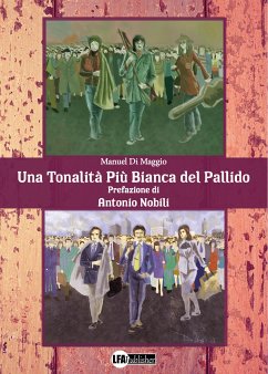 Una tonalità più bianca del pallido (eBook, ePUB) - Di Maggio, Manuel