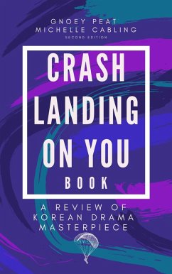 Crash Landing On You Book (eBook, ePUB) - Cabling, Michelle; Peat, Gnoey