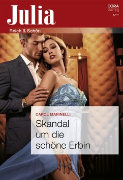 Skandal um die schöne Erbin (eBook, ePUB) - Marinelli, Carol