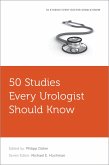 50 Studies Every Urologist Should Know (eBook, ePUB)