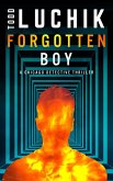 Forgotten Boy (Chicago Detective Thriller series, #1) (eBook, ePUB)