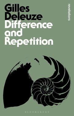 Difference and Repetition (eBook, ePUB) - Deleuze, Gilles