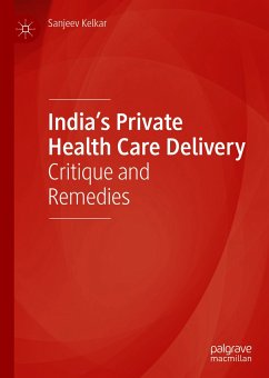 India’s Private Health Care Delivery (eBook, PDF) - Kelkar, Sanjeev