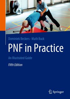 PNF in Practice (eBook, PDF) - Beckers, Dominiek; Buck, Math