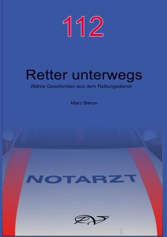 112 - Retter unterwegs - Baron, Marc