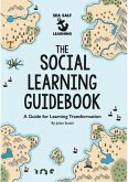 The Social Learning Guidebook (Social Leadership Guidebooks) (eBook, ePUB) The Social Learning Guidebook (Social Leadership Guidebooks) (eBook, ePUB)