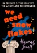 We Need Snowflakes (eBook, ePUB) - Bild 1
