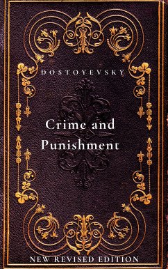 Crime and Punishment (eBook, ePUB) - Mikhailovich Dostoyevsky, Fyodor