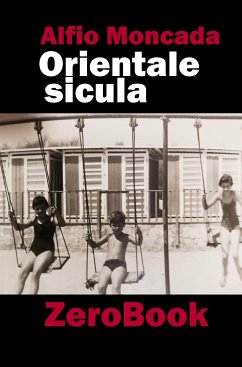 Orientale Sicula (eBook, ePUB) - Moncada, Alfio