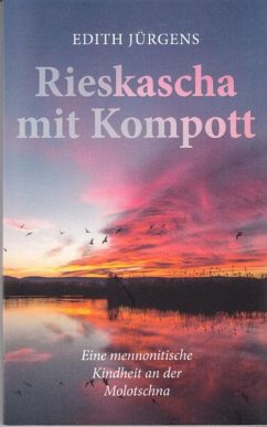 Rieskascha mit Kompott (eBook, ePUB) - Jürgens, Edith