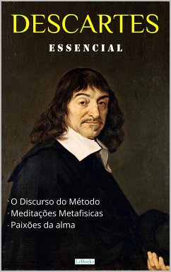 DESCARTES ESSENCIAL (eBook, ePUB) - Descartes, René