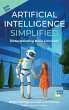 Artificial Intelligence Simplified - Bild 1