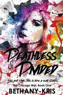 Deathless & Divided - Bethany-Kris