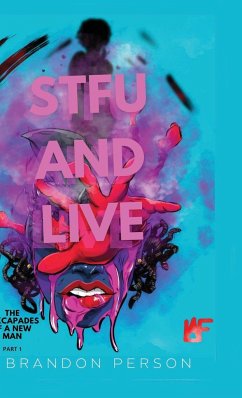 STFU and Live - Person, Brandon