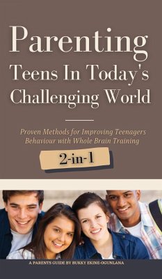 Parenting Teens in Today's Challenging World 2-in-1 Bundle - Ekine-Ogunlana, Bukky