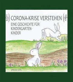 Die Corona-Häschen (eBook, ePUB) - Leitl, Ursula