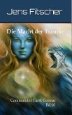 Die Macht der Träume (eBook, ePUB) Die Macht der Träume (eBook, ePUB)