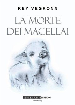 La morte dei macellai (eBook, ePUB) - Vegronn, Key