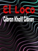 El Loco (eBook, ePUB)
