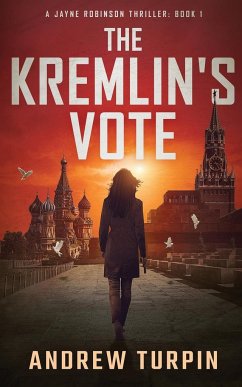 The Kremlin's Vote - Turpin, Andrew