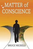 MATTER OF CONSCIENCE