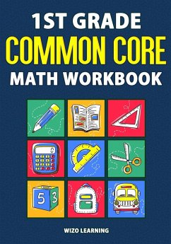 1st Grade Common Core Math Workbook - Wizo Learning