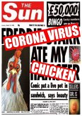 Corona Virus Ate My Chicken