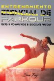 Entrenamiento Esencial de Parkour