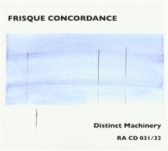 Distinct Machinery - Frisque Concordance (Graewe/Butcher/De Joode/Sande