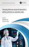 Translational Bioinformatics Applications in Healthcare (eBook, PDF)