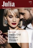 Happy End für einen Prinzen? (eBook, ePUB)