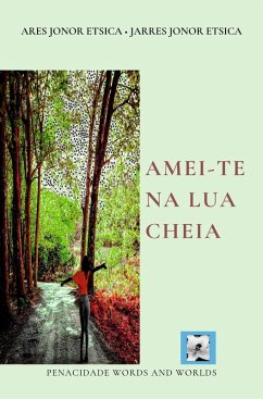 Amei-te na lua cheia (eBook, ePUB)