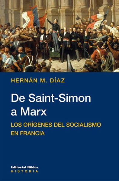 De Saint-Simon a Marx (eBook, ePUB)