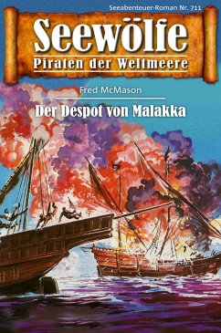 Seewölfe - Piraten der Weltmeere 711 (eBook, ePUB) - McMason, Fred